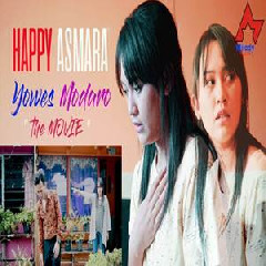 Yo Wes Modaro - Happy Asmara