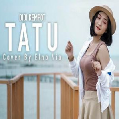 Tatu - Didi Kempot (Reggae SKA Version) - Elno Via